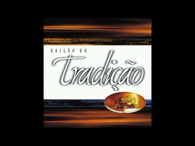 Bailão do Tradição